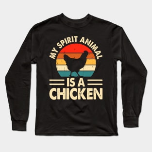 My Spirit Animal Is A Chicken T Shirt For Women Men Long Sleeve T-Shirt